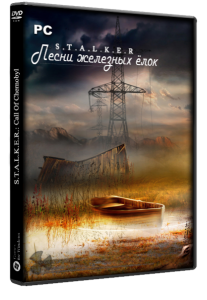 S.T.A.L.K.E.R. Тень Чернобыля - Песни железных ёлок (2022) PC/MOD